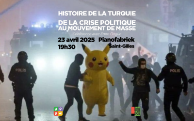 Histoire de la Turquie, de la crise politique au mouvement de masse – conférence