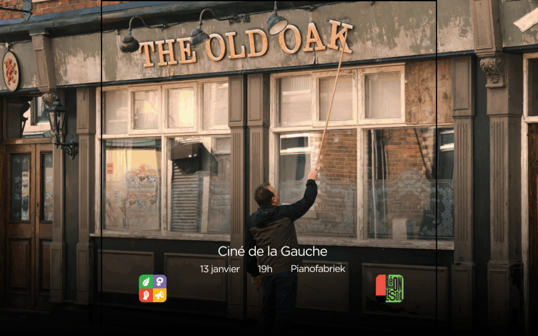 🎥 Ciné de la Gauche : The Old Oak