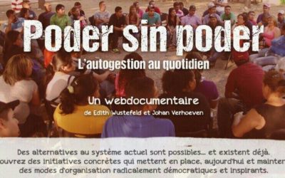 Poder sin poder – L’autogestion au quotidien