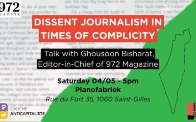 Dissent journalism in times of complicity. Talk with Ghousoon Bisharat