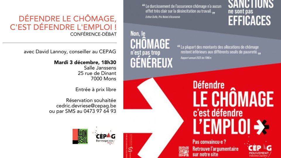 Défendre le chômage, c’est défendre l’emploi !