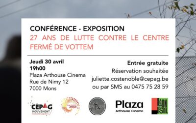 27 ans de lutte contre le centre fermé de Vottem